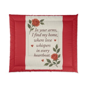 Romantic Floral Comforter - Cozy Bedroom Blanket, Wedding Gift, Valentine&#39;s Day Decor, Love Quotes Bedding, Home Sweet Home