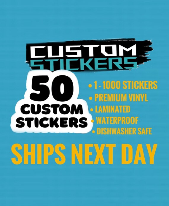 Waterproof Stickers Custom Printed Vinyl Stickers - Make Your Own ...