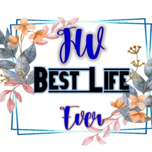 JW Bible Scripture Design/Clip Art/SVG-  JW Best Life Ever - 3 Digital File Download