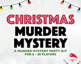 Könnte beinhalten: Festliche Grafik für ein Christmas Murder Mystery Party-Kit. Das Design zeigt die Wörter "Christmas Murder Mystery" in Rot und Schwarz, mit einer Lichterkette und einer Illustration des Weihnachtsmanns.