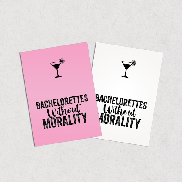 Bachelorettes Without Morality bachelorette party game, instant bridal shower games, bachelorette cards against humanity,  BAD