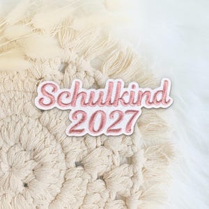 Schulkind 2027 | Schrift 01 | Groß und Klein | Applikation | Aufnäher | zum Aufbügeln | Schriftzug | Schultüte | auf weißem Filz