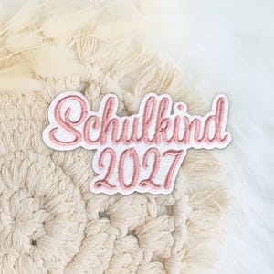 Schulkind 2027 | Schrift 02 | Applikation | Aufnäher | zum Aufbügeln | Schriftzug | Schultüte | Einschulung | weißemFilz | Schuleingang 2027