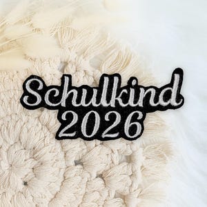 Schulkind 2026 | Schrift 1 | Klein und Groß | Applikation | Aufnäher | zum Aufbügeln | Schriftzug | Schultüte | Schuleingang 2026
