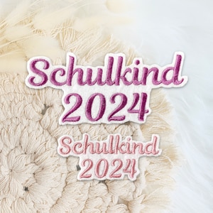 Schulkind 2024 Applikation zum Aufbügeln