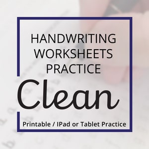 Puede incluir: Hojas de trabajo de escritura a mano, un recurso imprimible para practicar en iPad o tableta. La palabra "Clean" está escrita en cursiva.