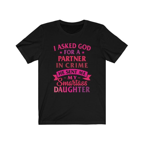 Funny daughter shirts gift for daughter Etsy