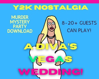 A Diva's Vegas Wedding Murder Mystery Party Kit Download early 2000's Y2K Millennial NYE's Eve Nostalgic Fun for 8-20+ people