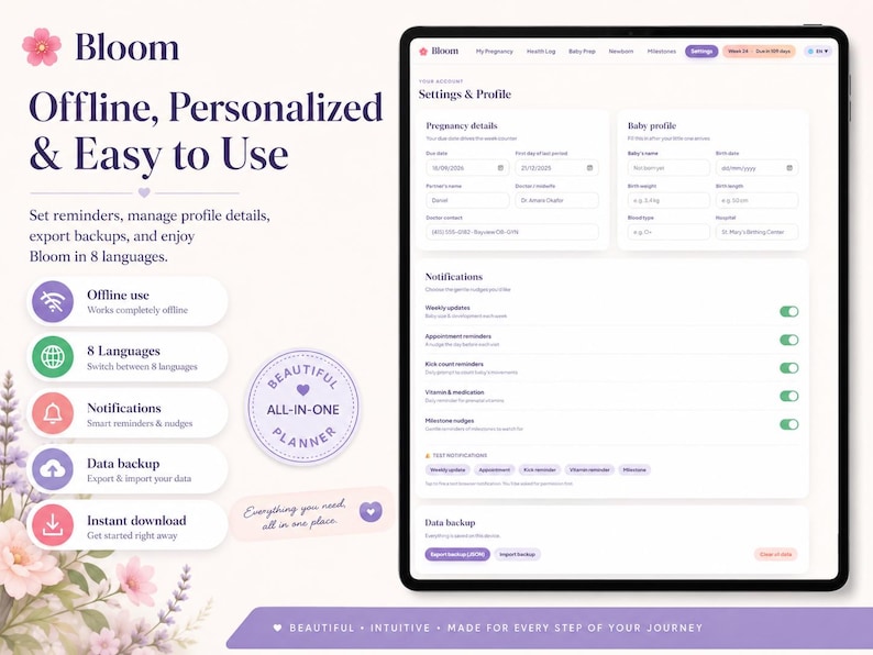 May include: A digital tablet displaying the Bloom pregnancy planner interface, featuring settings for pregnancy details, baby profiles, and notifications. The screen shows text including Offline, Personalized & Easy to Use, and lists features like offline use, 8 languages, notifications, data backup, and instant download.