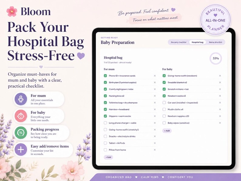 May include: A digital tablet displaying a Bloom hospital bag checklist for baby preparation. The screen shows categorised lists for mum and baby with checkboxes, progress indicators, and text including Pack Your Hospital Bag Stress-Free.