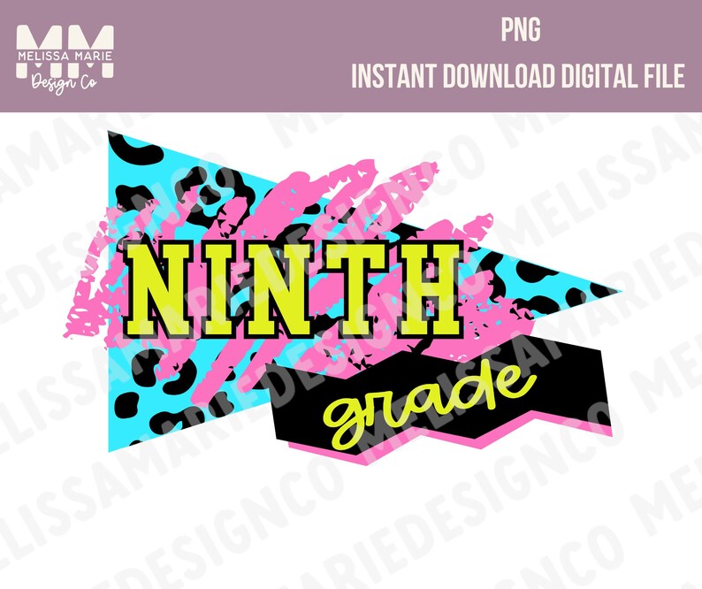 9th Ninth Grade Retro 90's PNG Graphic Download File - DTG, DTF ...