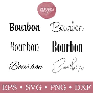 Bourbon Fonts SVG Cut File Bundle, Drinking Bourbon, Whiskey, Kentucky Bourbon, Scalable Vector Files, Instant Download