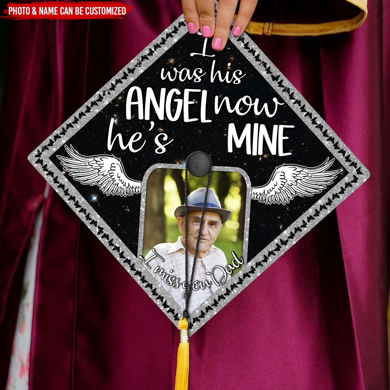 Personalized Photo Memorial Graduation Cap Topper,i Was His Angel