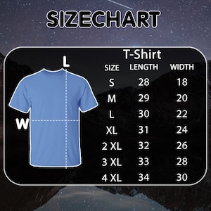 May include: Size chart for a T-shirt with measurements in inches. The chart shows the size, length, and width of the shirt in sizes S, M, L, XL, 2XL, 3XL, and 4XL.
