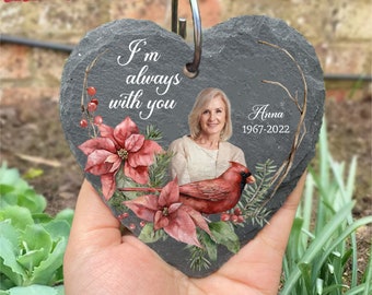 I'm Always With You - Personalize Garden Slate, In Loving Memory, Gift For Loss Of Loved One | Grave Marker | Memorial Gift