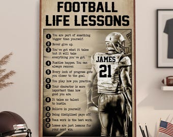 May include: A framed poster with the text "FOOTBALL LIFE LESSONS" and a football player in a jersey with the name "JAMES" and the number "21". The poster includes 12 life lessons.