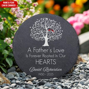 A Father&#39;s Love Is Forever Rooted In Our Hearts-Personalized Stone Memorial,Custom Loved One Memorial Stone,Fathers Day Gift,Sympathy Gift