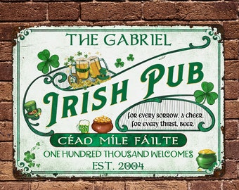 Welcome To The Irish Pub Sign, Personalized Metal Sign, St. Patrick's Day Decor, Clover Sign, Irish Pub One Hundred Thousand Welcomes