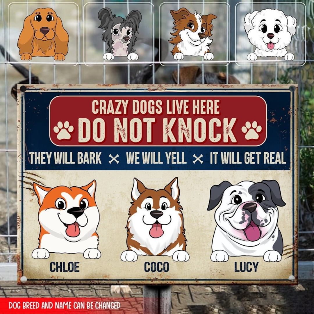 Crazy Dogs Live Here Do Not Knock, Personalized Metal Sign, Funny Gift ...