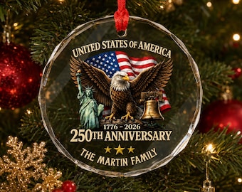 United States of America 1776–2026 - Personalized America 250 Eagle Glass Ornament 2026, Patriotic USA Christmas Ornament, 250th anniversary