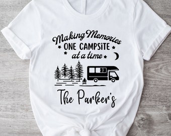 Faire des souvenirs un camping à la fois, T-shirt personnalisé, cadeau de camping, T-shirt de camping assorti, cadeau pour campeur, tee-shirt extérieur