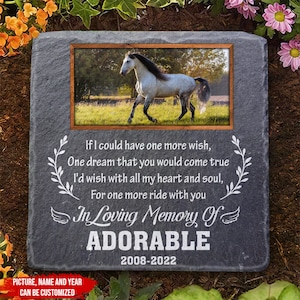 If I Could Have One More Wish - Personalized Stone, Pony Memorial, Pet Memorial, Horse Memorial Plaque, Pet Grave Stone, Horse Garden Stone
