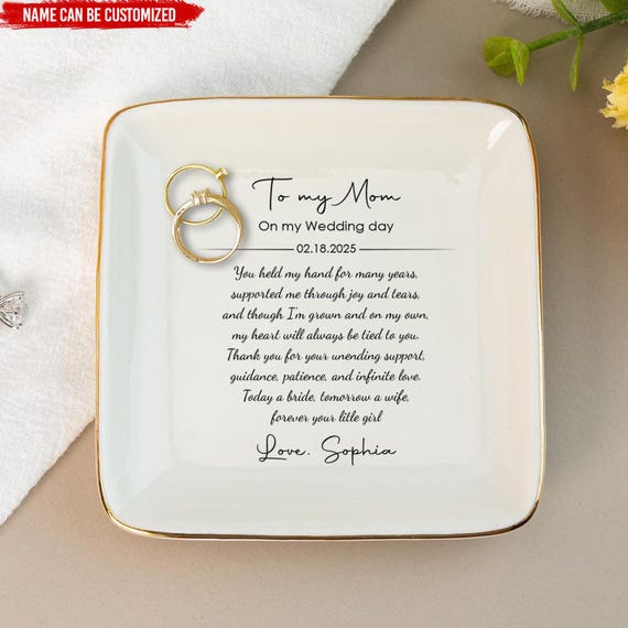 To My Mom on My Wedding Day Personalized Jewelry Dish, Bridal