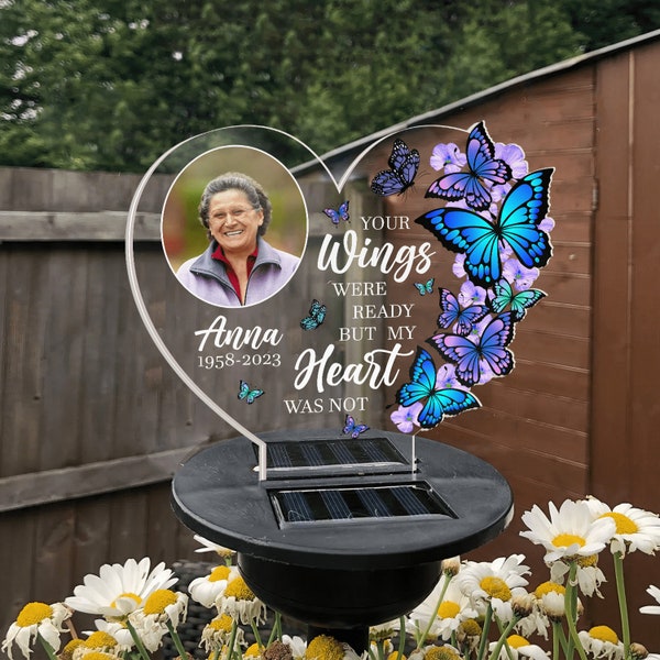 Your Wings Were Ready But My Heart Was Not  - Personalized Solar Light, Sympathy Gifts For Loss Of Loved One, In Loving Memory, Garden Light