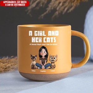 A Girl And Her Cats A Bond That Can't Be Broken - Pottery Mug, Gift for Cat Mom/Cat Dad, Pet Owner Mug, Animal Lover Gift