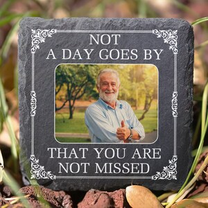 Not A Day Goes By That You Are Not Missed - Personalized Memorial Stone, Cemetery Decorations for Grave, Loss Of Loved Once, Garden Decor