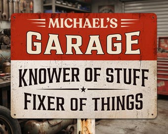 I’m Knower Of Stuff Fixer Of Things-Personalized Knower Of Stuff Fixer Of Things Metal Sign,Gift for Dad,Husband Gift,Daddy  Sign