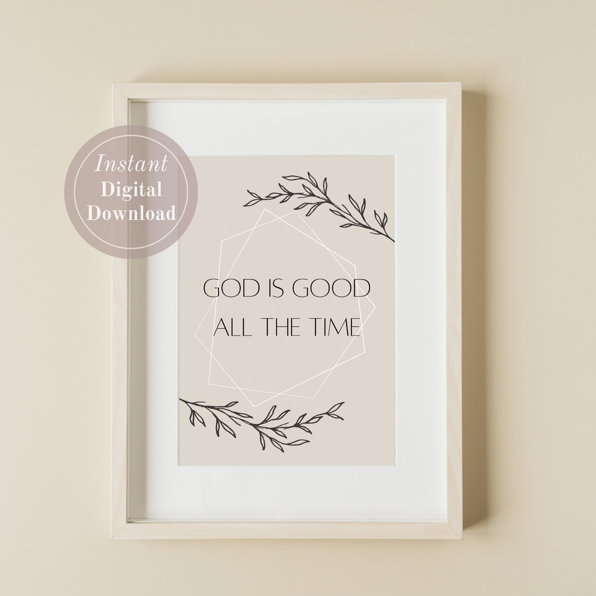 God Is Good Printable Digital Download Wall Art Poster | Etsy