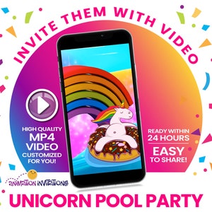 Puede incluir: Un smartphone muestra una colorida invitación animada para una fiesta en la piscina de unicornios. El vídeo presenta un unicornio en una rosquilla con un arcoíris, con el texto "INVITE THEM WITH VIDEO" y "HIGH QUALITY MP4 VIDEO PERSONALIZADO PARA TI!"