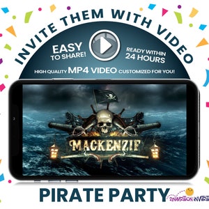 May include: A smartphone displaying a pirate-themed video invitation for a party. The video features a pirate ship sailing on a stormy sea with a skull and crossbones flag. The text "MACKENZIF PIRATE PARTY" is displayed on the screen. The video is ready within 24 hours and is customisable.