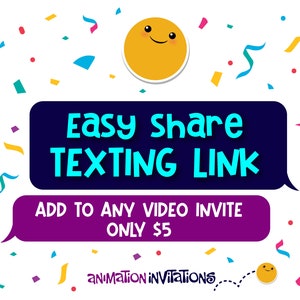 May include: A purple and blue banner with the text "Easy Share Texting Link" and "Add to any video invite only $5". The banner is decorated with confetti and a yellow smiley face.