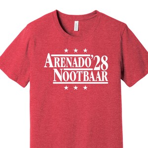 Arenado & Nootbaar '28 - T-shirt parodie de campagne politique - Chemise de fan des légendes du baseball pour le président S M L XL XXL 3XL Beaucoup de choix de couleurs
