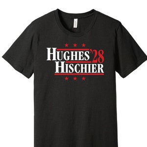Hughes & Hischier '28 - Koszulka parodii kampanii politycznej - Koszulka dla fanów Hockey Legends For President S M L XL XXL 3XL Wiele możliwości wyboru kolorów