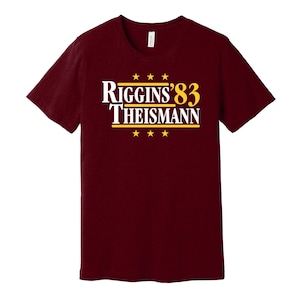 Riggins & Theismann &#39;83 - Campagne politique Parodie Tee - Légendes du football pour le président Maillot de fan S M L XL XXL 3XL Beaucoup de choix de couleurs