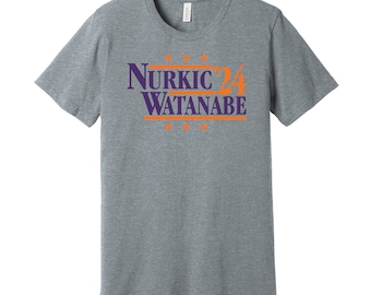 Nurkic Watanabe 24 Political Campaign Parody Tee Basketball Legends for President Fan Shirt S M L XL XXL 3XL Lots of Color Choices Etsy