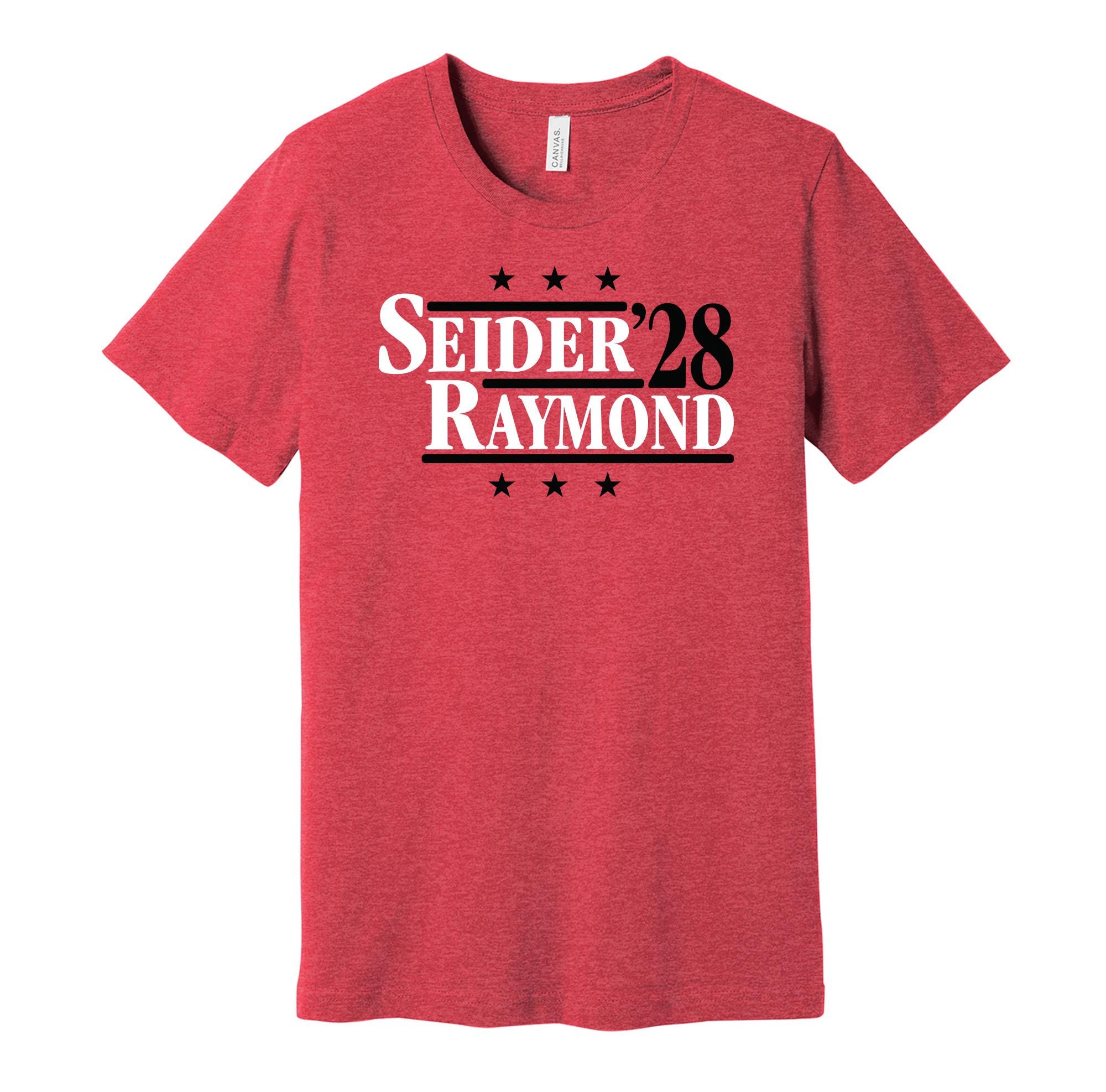 Seider & Raymond '28 - Political Campaign Parody Tee - Hockey Legends For President Fan Shirt S M L XL XXL 3XL Lots of Color Choices