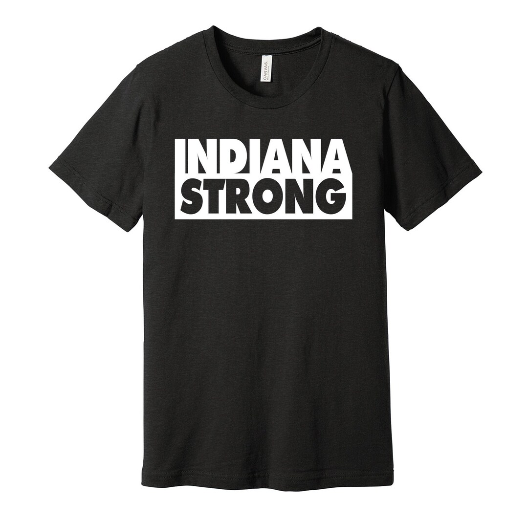 Indiana Strong Indiana Strong - Represent Your State Shirt für Einheimische Fans S M L ...