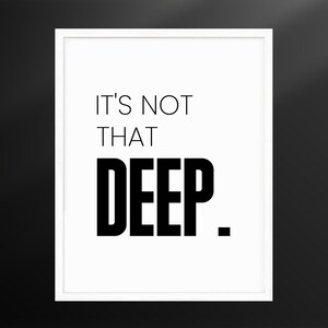 It&#39;s Not That Deep. | Gym Decor | xoxo Cody | Boo Crew | Cody Rigsby | Digital Download