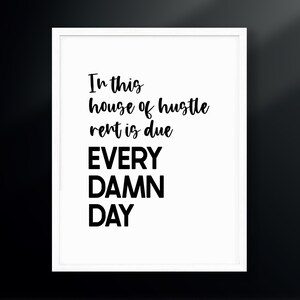In this House of Hustle, Rent is Due Every Day | Digital Download | Robin Arzon | Gym Wall Art, Gym Decor, Fitness Poster