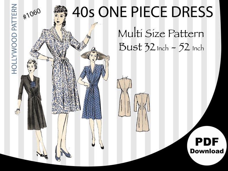 Puede incluir: Un patr&oacute;n de costura vintage para un vestido de una sola pieza de los a&ntilde;os 40. El patr&oacute;n incluye instrucciones para tallas de 81 a 132 cm de busto. El patr&oacute;n est&aacute; disponible para descargar en PDF.