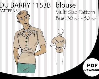 Multisize B30-B50, Du Barry Patterns 1153B, 1930s,Blouse, Vintage Pattern, 30s, Vintage Sewing Pattern, Plus size, PDF pattern