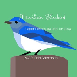 Mountain BlueBird Paper Piecing Pattern