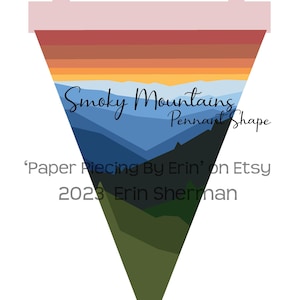 Smoky Mountains Pennant Paper Piecing Pattern