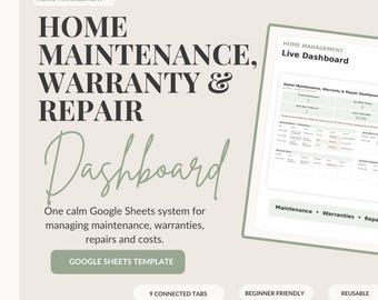 Home Maintenance Spreadsheet for Google Sheets, Appliance Warranty Tracker & Repair Log