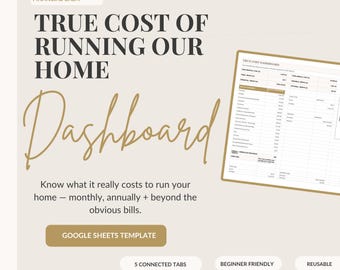 True Cost of Running Your Home Dashboard | Google Sheets Household Expense Tracker