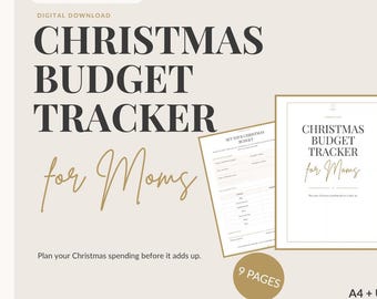 May include: A digital download Christmas budget tracker for moms featuring nine pages in A4 and US Letter sizes. The document includes sections for setting a budget and a spending log, with text reading Christmas Budget Tracker for Moms.